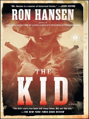 The Kid: a Novel - ebook
